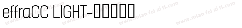 effraCC LIGHT字体转换